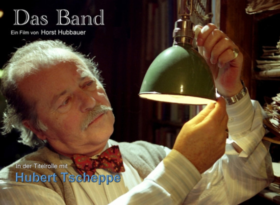 Hubert Tscheppe in der Titelrolle des Films "Das Band" von Horst Hubbauer